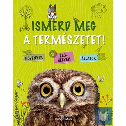 Ismerd meg a természetet!