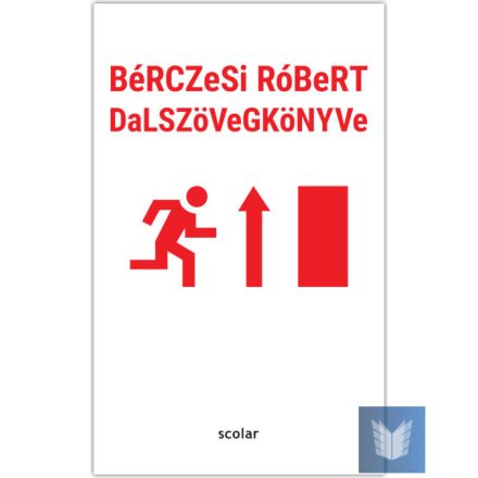 Bérczesi Róbert dalszövegkönyve