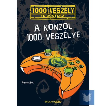 A konzol 1000 veszélye