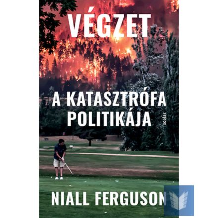 Végzet - A katasztrófa politikája