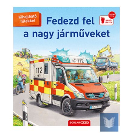 Fedezd fel a nagy járműveket 2. kiadás