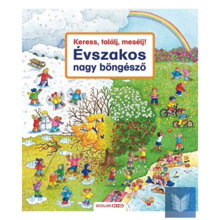 Keress, találj, mesélj! Évszakos nagy böngésző