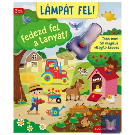 Lámpát fel! Fedezd fel a tanyát!