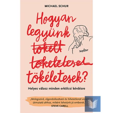 Hogyan legyünk tökéletesek?