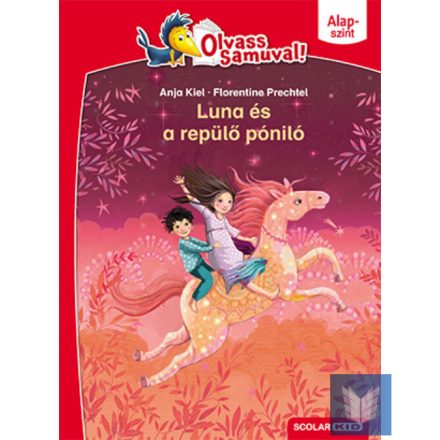 Luna és a repülő póniló (Olvass Samuval! – Alapszint, 2. kötet)