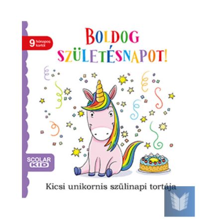 Boldog születésnapot! – Kicsi unikornis szülinapi tortája