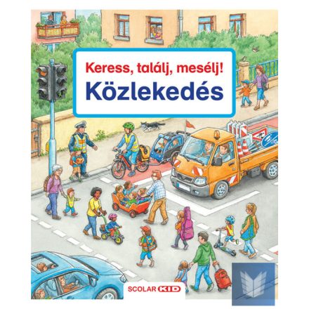 Keress, találj, mesélj! Közlekedés