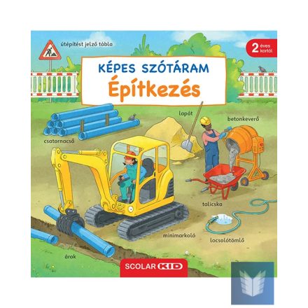 Képes szótáram Építkezés