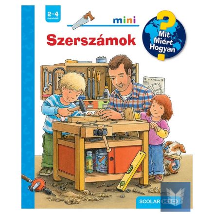 Szerszámok – Mit? Miért? Hogyan? Mini (65.)