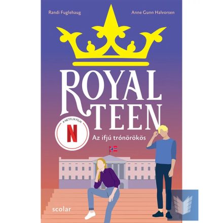 Az ifjú trónörökös – Royalteen 1.