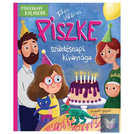 Piszke születésnapi kívánsága