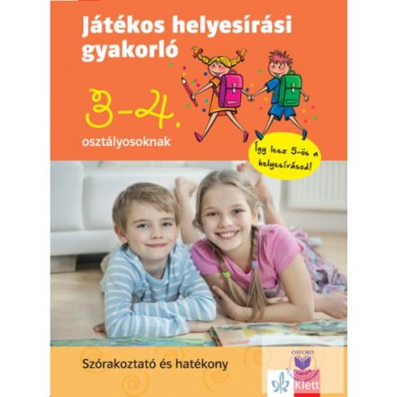 Játékos helyesírási gyakorló 3. és 4. osztályosoknak