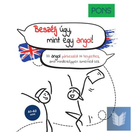 PONS Beszélj úgy, mint egy angol!