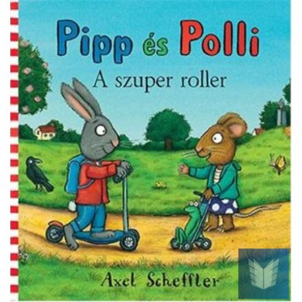 Pipp és Polli - A szuper roller (lapozó)