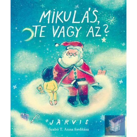 Mikulás, te vagy az?