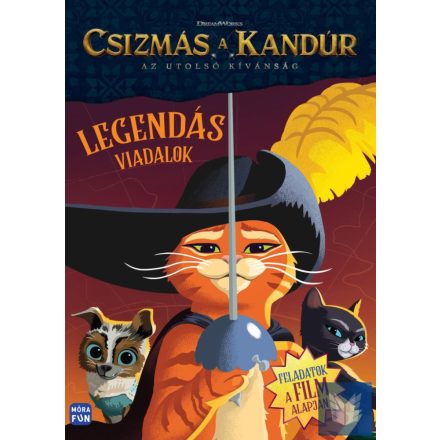 Csizmás, a kandúr. Az utolsó kívánság - Legendás viadalok - Feladatok a film ala