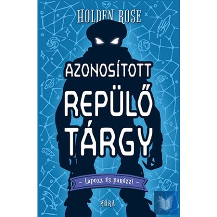 Azonosított repülő tárgy - Lapozz és parázz!