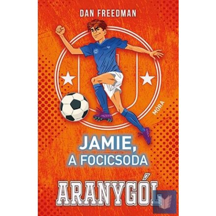 Aranygól - Jamie, a focicsoda