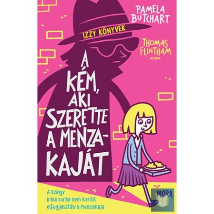 A kém, aki szerette a menzakaját - Izzy könyvek