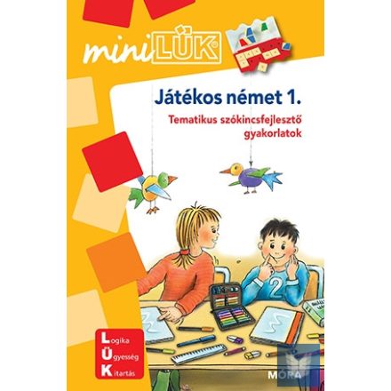 Játékos német 1. - Tematikus szókincsfejlesztő gyakorlatok