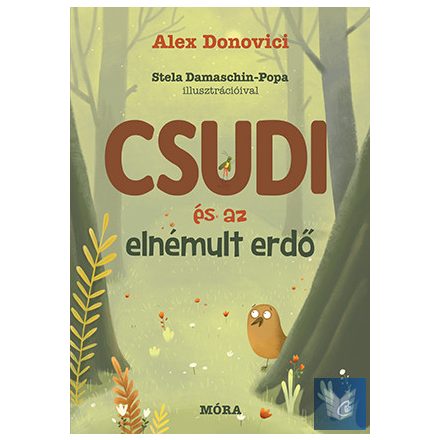 Csudi és az elnémult erdő