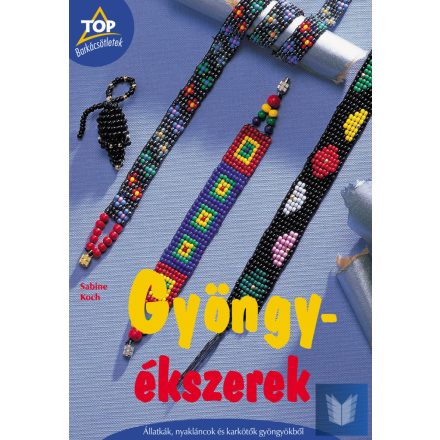 Gyöngyékszerek - TOP Barkácsötletek