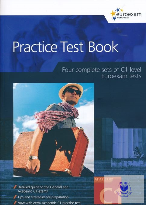 practice-test-book-euroexam-level-c1-four-complete-sets-of