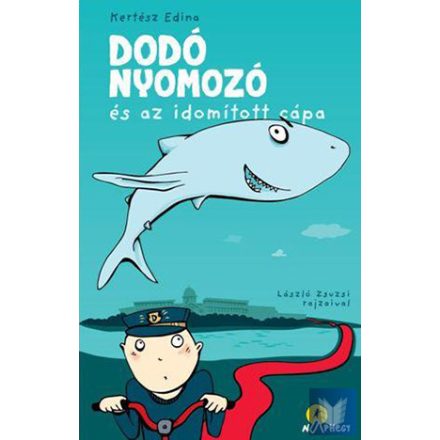 Dodó nyomozó és az idomított cápa