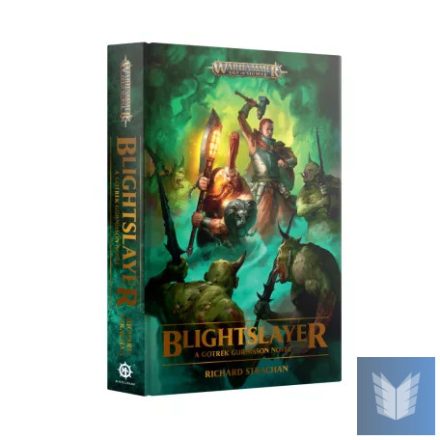 GOTREK GURNISSON: BLIGHTSLAYER (PB)