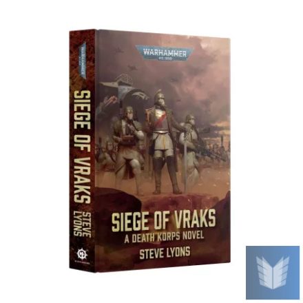 SIEGE OF VRAKS (HB)