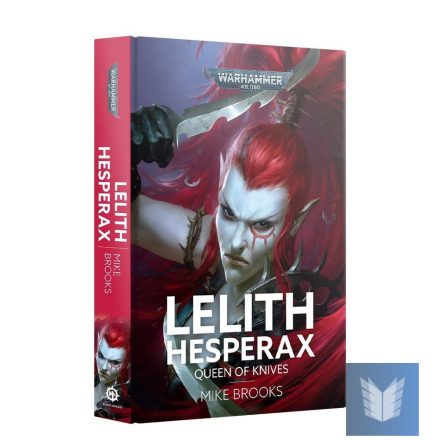 LELITH HESPERAX: QUEEN OF KNIVES (HB)