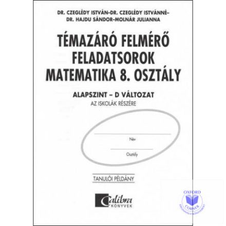 Témazáró felmérő feladatsorok matematika 8. osztály D változat alapszint