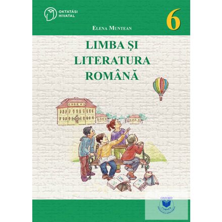 LIMBA SI LITERATURA ROMANA 6.