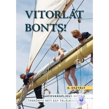 Vitorlát bonts!