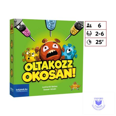 Oltakozz okosan!