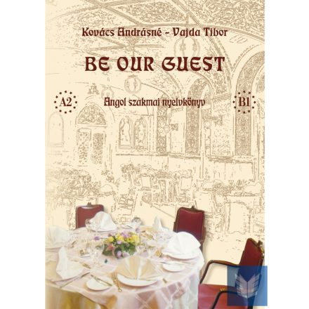 BE OUR GUEST (+ CD)