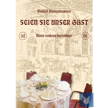 Seien Sie unser Gast (+CD)