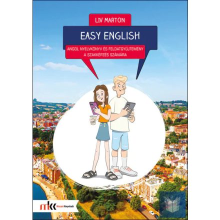 Easy English angol nyelvkönyv és feladatgyűjtemény a szakképzés számára