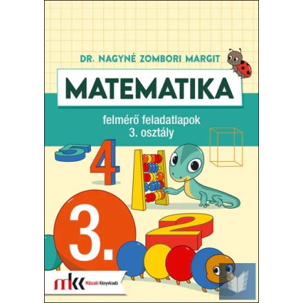 Matematika felmérő feladatlapok 3. osztály