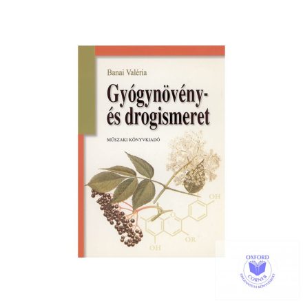 Gyógynövény- és drogismeret