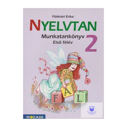 Integrált Nyelvtan munkatankönyv 2. osztály I.