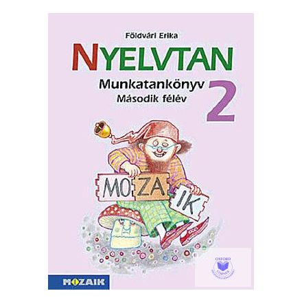 Integrált Nyelvtan munkatankönyv 2. osztály II.