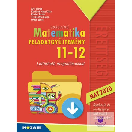 Matematika feladatgyűjtemény 11-12. (NAT 2020)