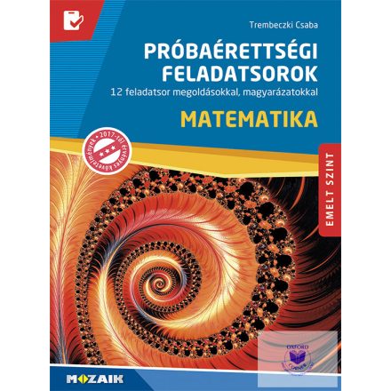 Próba érettségi feladatok Matematika emeltszint