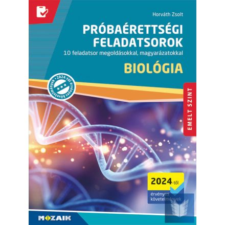 Próba érettségi feladatok Biológia emeltszint