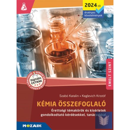 Kémia összefoglaló - Emelt szint (2024-től érv.)