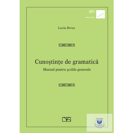 Cunoştinţe de gramatică cu noţiuni de fonetică şi de vocabular