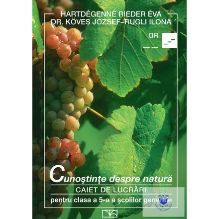 Cunostinte despre natura - Caiet de lucrări - pentru clasa a 5-a scolilor genera