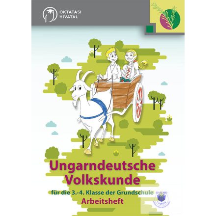 Ungarndeutsche Volkskunde für die 3.-4. Klasse der Grundschule Arbeitsheft