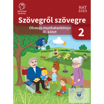 Szövegről szövegre - Olvasás munkatankönyv 2. osztály II. kötet